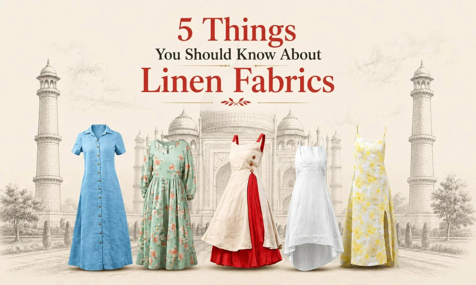 Image of 5 Things You Should Know About Linen Fabrics - Venyora Fashion